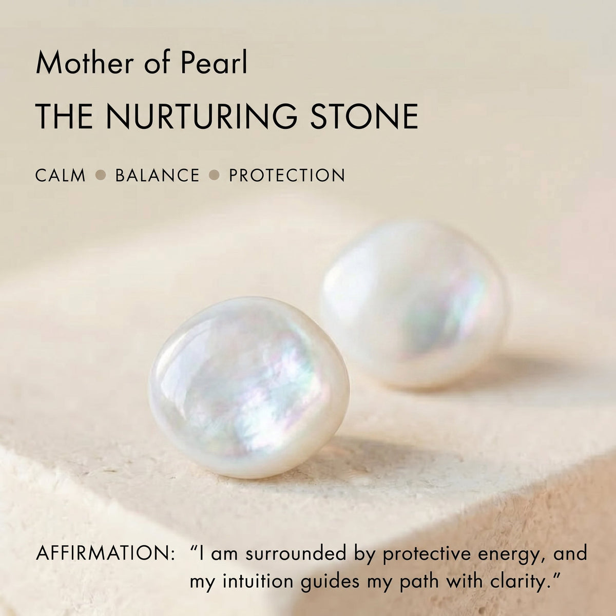 Mother of pearl nurturing stone infographic for Awakened Time Parisian jewelry.