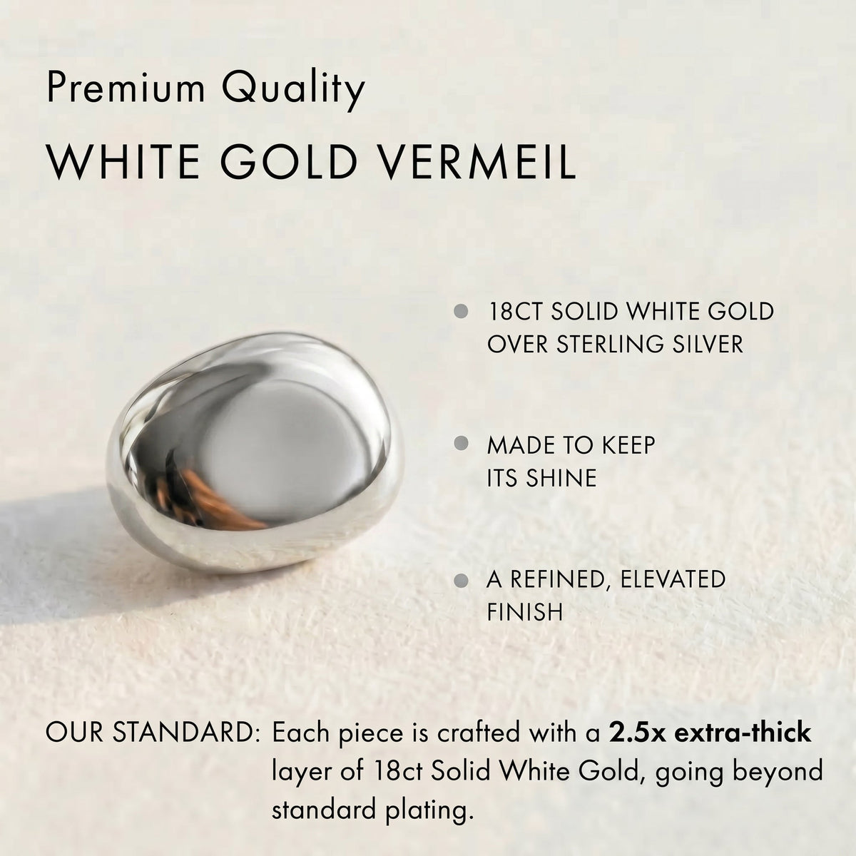 Infographic detailing 2.5x extra-thick 18ct white gold vermeil quality standard over sterling silver
